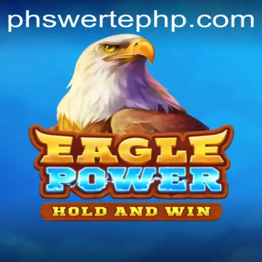 Discover the Thrilling World of EaglePower: A New Era of Gaming