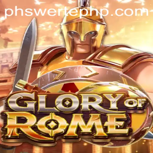 Glory of Rome: A Modern Take on Ancient Strategy with a Twist of 'Phswerte'