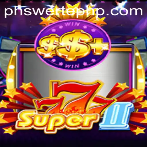 Exploring the Dynamic World of Super777II: A New Gaming Phenomenon